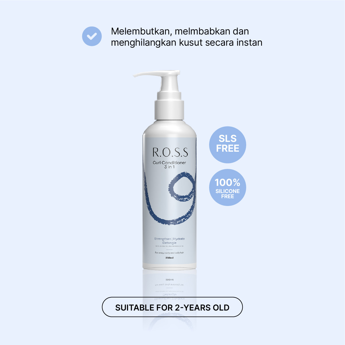 R.O.S.S 3-in-1 Conditioner